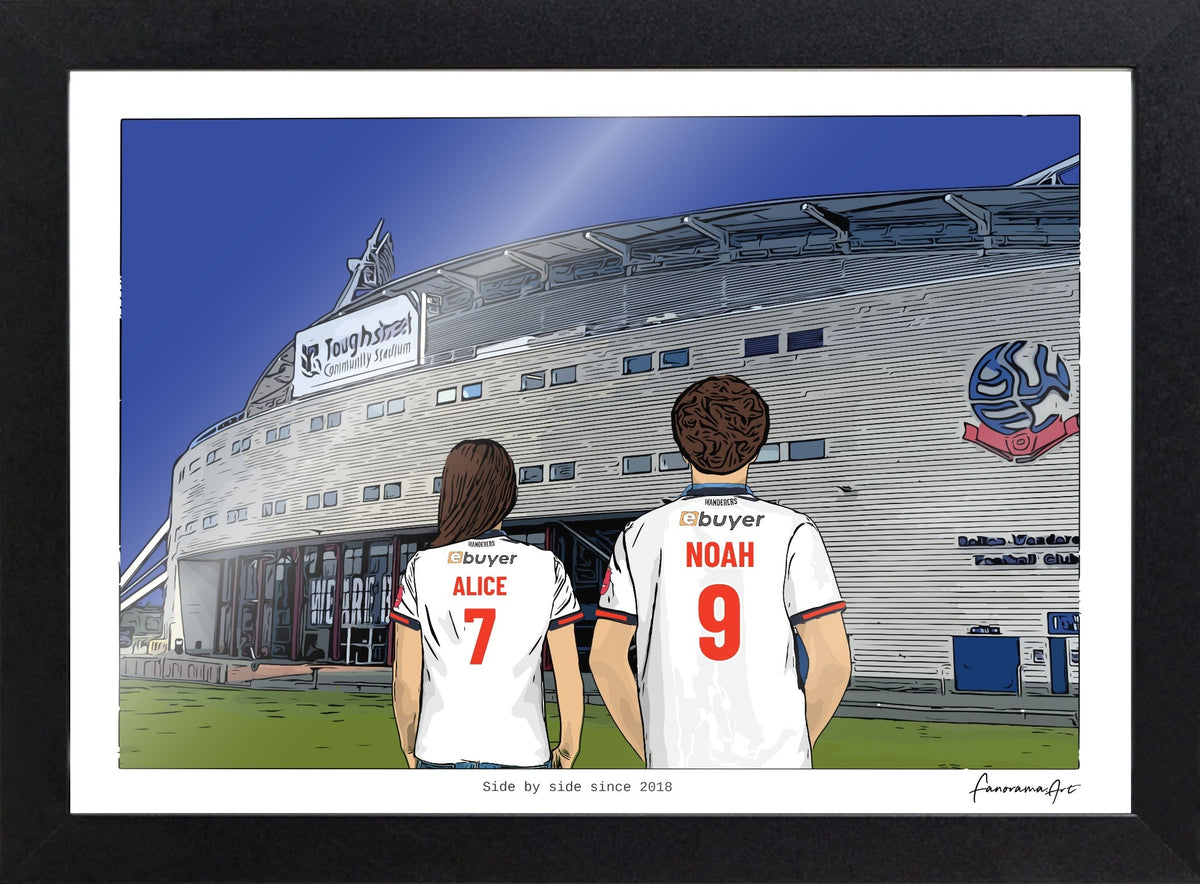 Personalised Bolton Wanderers print with ALICE, NOAH, Print & Frame at Toughsheet Community Stadium.